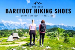 Best Barefoot Hiking Shoes and Boots